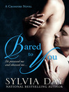 Bared to You (eBook): Crossfire Series, Book 1